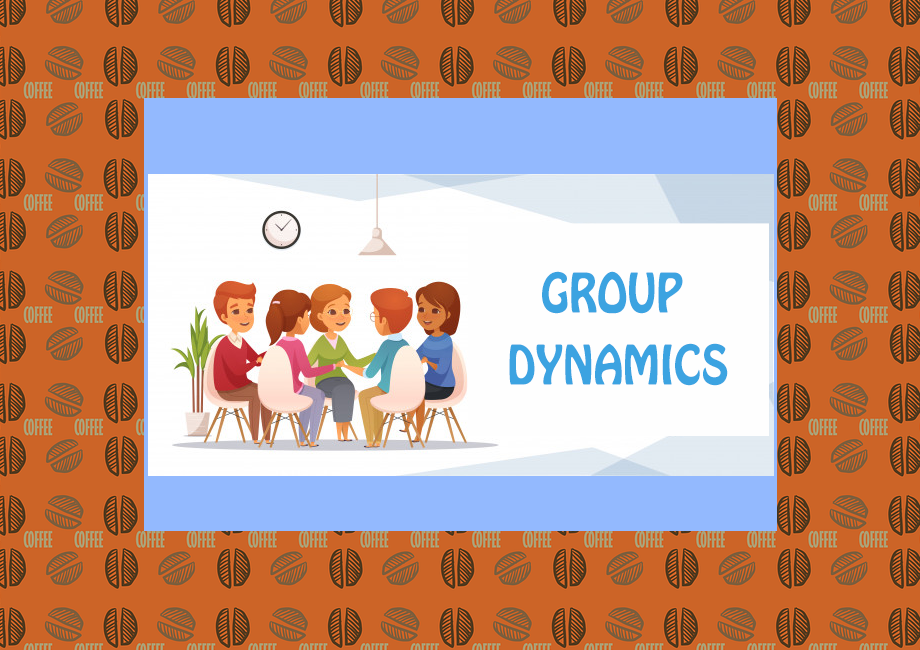 Group Dynamics